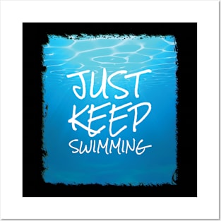 Just keep swimming design. Posters and Art